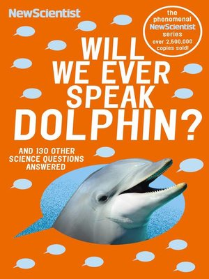 cover image of Will We Ever Speak Dolphin?